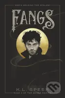 Fangs - K. L. Speer - kniha z kategorie Fantasy