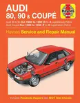 Audi 80, 90 & Coupe Petrol (Oct 86 - 90) Haynes Repair Manual - Haynes Publishing