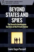 Beyond States and Spies - Lewis Sage-Passant