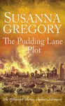 The Pudding Lane Plot - Gregory Susanna