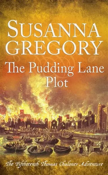 The Pudding Lane Plot - Gregory Susanna