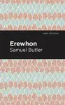 Erewhon - Samuel Butler
