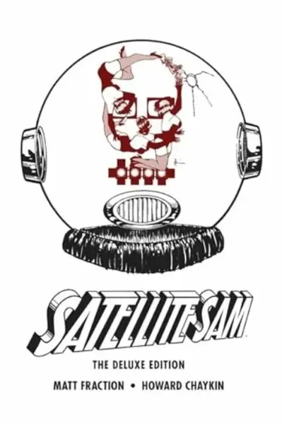 Sattelite Sam Compendium - Matt Fraction