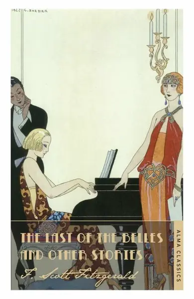 The Last of the Belles - F. Scott Fitzgerald