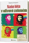 Naše léta v olivově zeleném