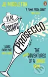 Playgroups and Prosecco (The (mis)adventures of a single mum) - kniha z kategorie Beletrie