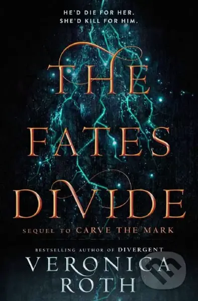 The Fates Divide - Veronica Roth - kniha z kategorie Beletrie pro děti