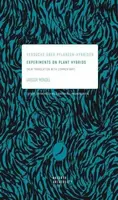 Experiments on Plant Hybrids - Gregor Mendel