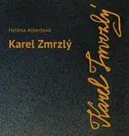 Karel Zmrzlý - Helena Albertová