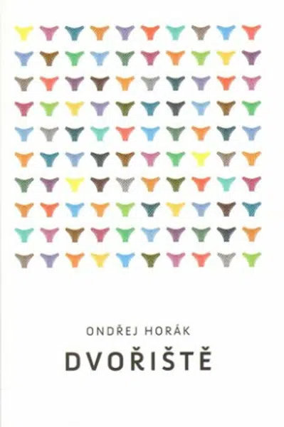 Dvořiště - Ondřej Horák