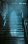 Ghost Stories - Edward Frederic Benson