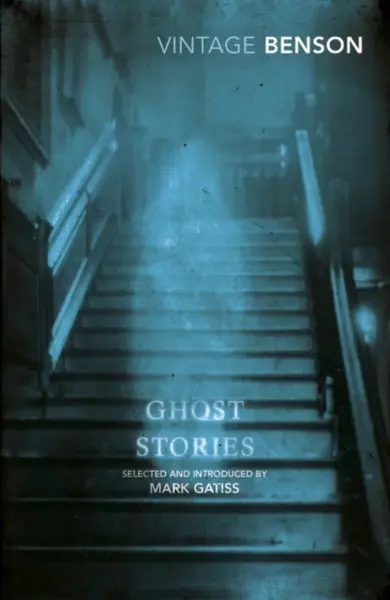Ghost Stories - Edward Frederic Benson