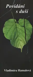 Povídání s duší - Vladimíra Hamalová