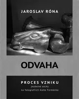 Odvaha - Jaroslav Róna