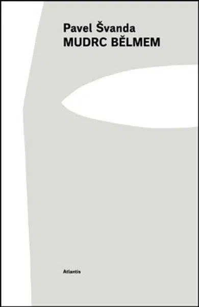 Mudrc bělmem - Pavel Švanda