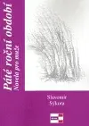 Páté roční období - Slavomír Sýkora