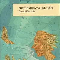 Pusté ostrovy a jiné texty - Gilles Deleuze