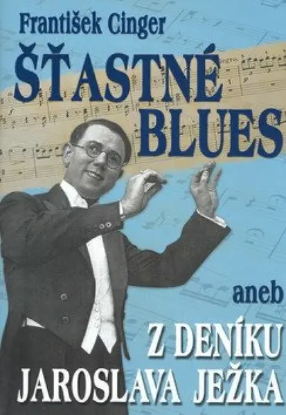 Šťastné blues - František Cinger