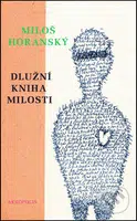 Dlužní kniha milosti - Miloš Horanský - kniha z kategorie Poezie
