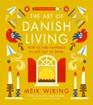 The Art of Danish Living