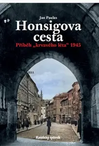Honsigova cesta - Jan Paulas