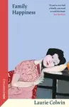 Family Happiness - Laurie Colwin