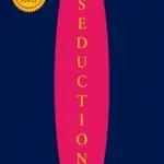 The Art Of Seduction
