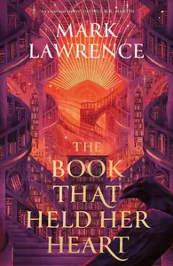 Book That Held Her Heart - Mark Lawrence, Alice Austen