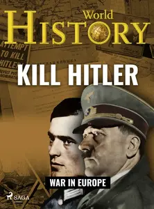 Kill Hitler - World History