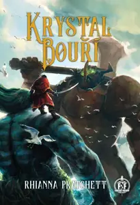 Krystal bouří - Rhianna Pratchett