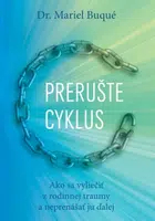 Prerušte cyklus - Mariel Buque