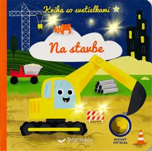 Kniha so svetielkami Na stavbe