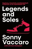 Legends and Soles - Sonny Vaccaro