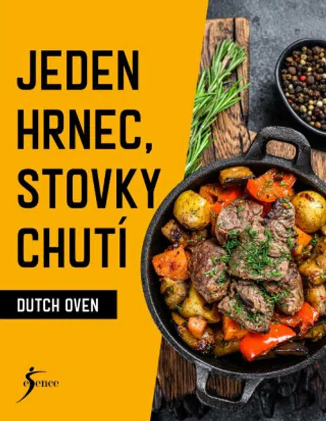 Jeden hrnec, stovky chutí  - Dutch Oven