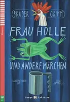 Junge Eli Lektüren 1/A1: Frau Holle und andere Märchen+CD - Jacob Grimm, Wilhelm Grimm
