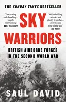 Sky Warriors - Saul David