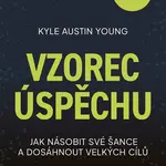 E-kniha: Vzorec úspěchu od Young Austin Kyle
