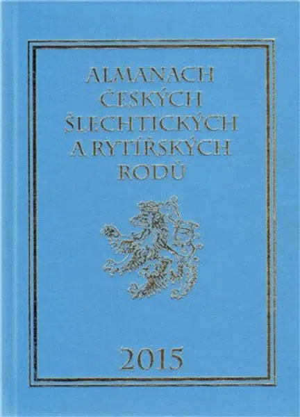 Almanach českých šlechtických a rytířských rodů 2015 - Karel Vavřínek