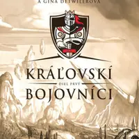 Kráľovskí bojovníci - Priscilla Shirerová, Gina Detwiler