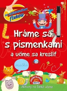 Hráme sa s písmenkami a učíme sa kresliť - Moira Butterfieldová