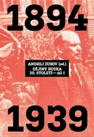 Dějiny Ruska 20. století - 1.díl - Andrej Zubov