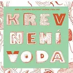 Krev není voda – Krev není voda CD