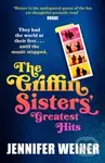 The Griffin Sisters Greatest Hits - Jennifer Weiner - kniha z kategorie Romantika