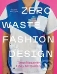 Zero Waste Fashion Design - Holly McQuillan, Timo Rissanen - kniha z kategorie Móda