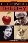 Beginning Theory (An Introduction to Literary and Cultural Theory: Fourth Edition) - kniha z kategorie Literární věda