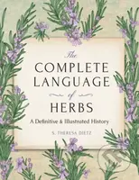 The Complete Language of Herbs (A Definitive and Illustrated History - Pocket Edition) - kniha z kategorie Humanitní a společenské vědy