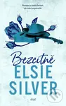 Bezcitně - Elsie Silver