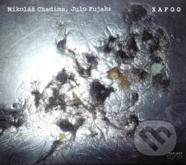 Mikoláš Chadima, Julo Fujak: XAFOO - Mikoláš Chadima, Julo Fujak,Mikoláš Chadima, Julo Fujak: XAFOO - Mikoláš Chadima, Julo Fujak