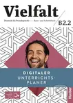 Vielfalt B2/2 Interaktiver Unterrichtsplaner