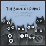 The Book of Purrs (Everyday Thoughts from Your Feline Friends) - kniha z kategorie Komiksy